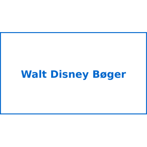 Walt Disney B&oslash;ger