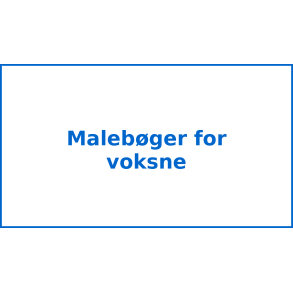 Maleb&oslash;ger for voksne