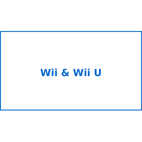 Wii & Wii U