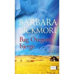 Bag Oregons bjerge (Bog)