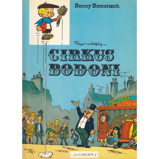 Benny Bomst�rk 2 - Cirkus Bodoni 