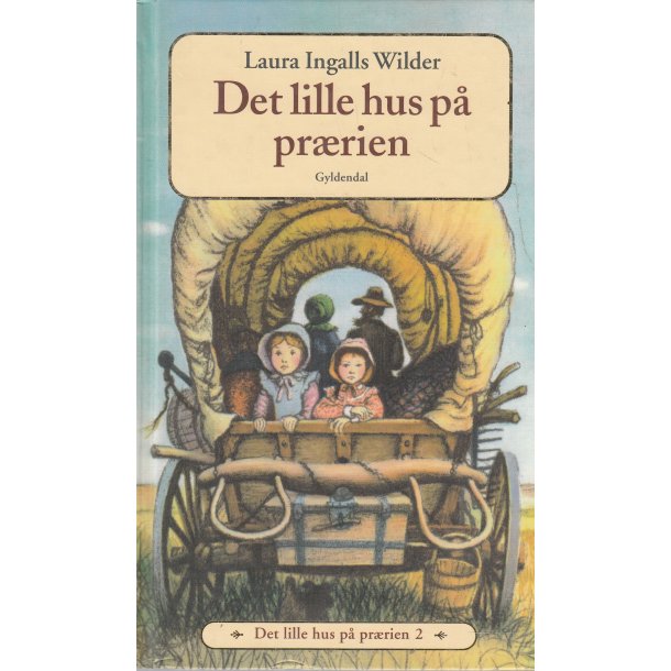 Det lille hus p� pr�rien 2 (Bog)