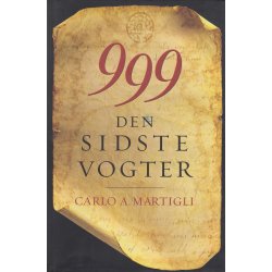 999. Den sidste vogter (Bog)