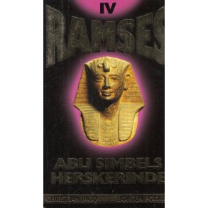Ramses 4 - Abu simbels herskerinde (Bog)