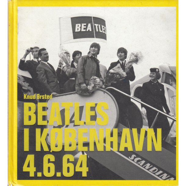Beatles i K�benhavn 4.6.64 (Bog)