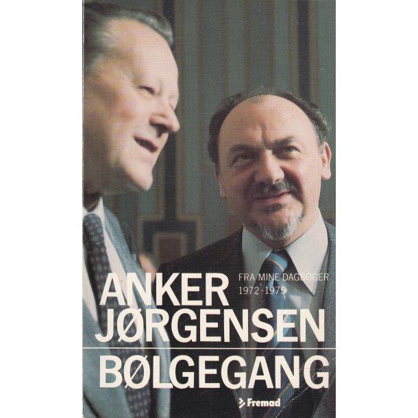 Anker J�rgensen - B�lgegang 1972-1975 (Bog)