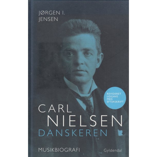 Carl Nielsen - Danskeren (Bog)