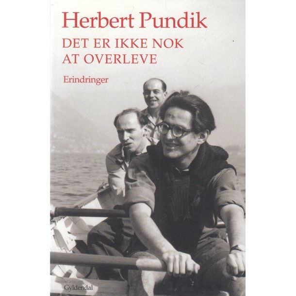 Det er ikke nok at overleve (Bog)