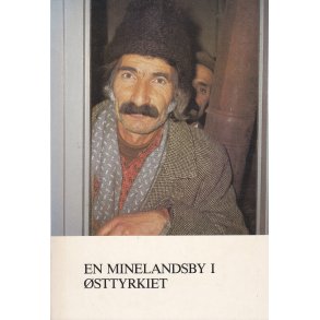 En minelandsby i �sttyrkiet (Bog)