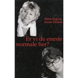 Er vi de eneste normale her? (Bog)