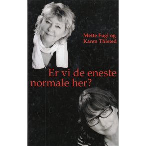 Er vi de eneste normale her? (Bog)