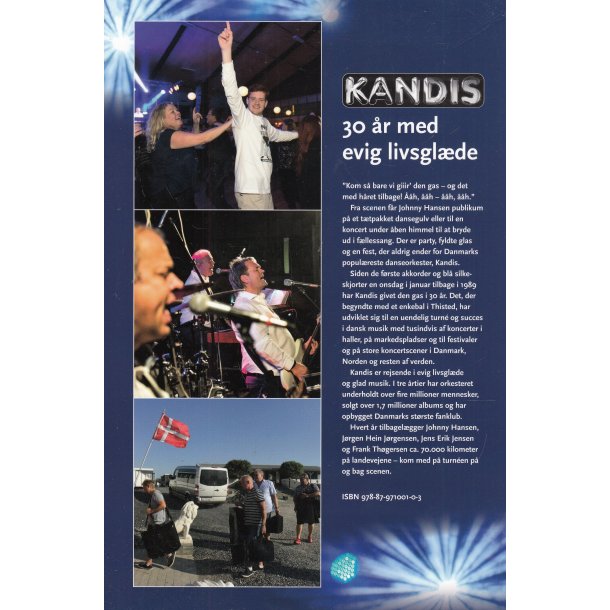 Kandis 30 �r med evig livsgl�de (Bog)