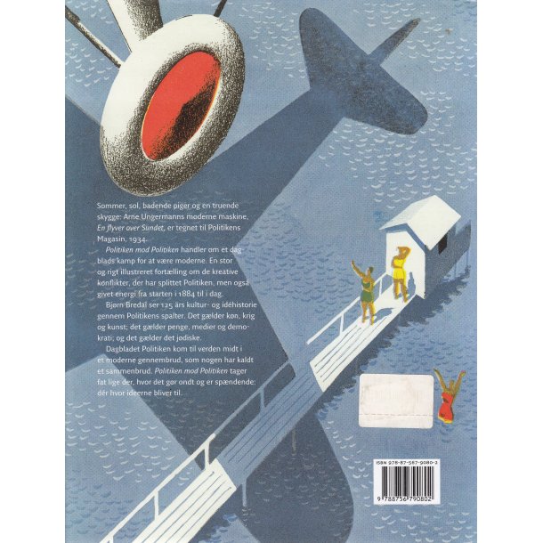 Politiken mod Politiken - Idekampe 1884-2009 (Bog)