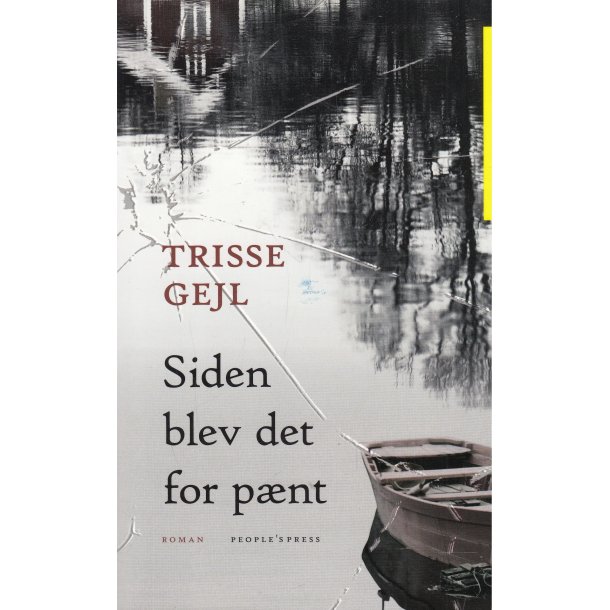 Siden blev det for p�nt (Bog)