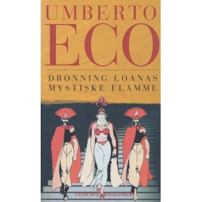 Dronning Loanas mystiske flamme (Bog)