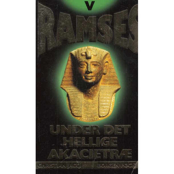 Ramses 5 - Under det hellige Akacietr� (Bog)