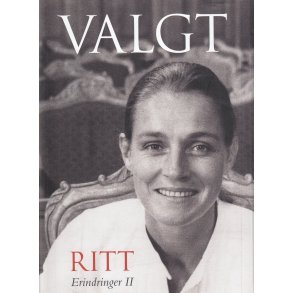 Ritt Bjerregaard - Valgt - Erindringer 2 (Bog)