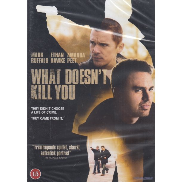 What doesn't kill you (DVD)