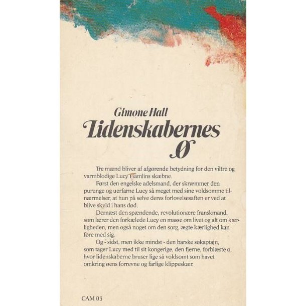 Camelia 03 - Lidenskabernes � (Bog)