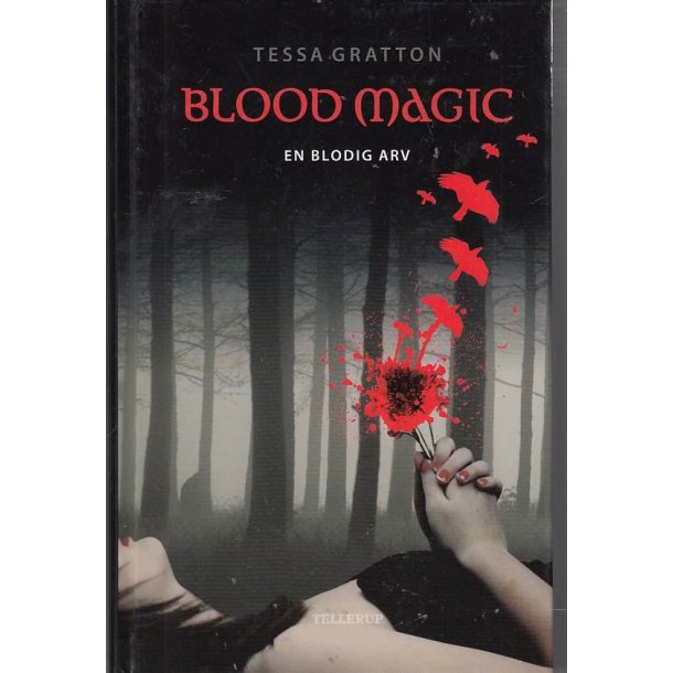 Blood magic 1 - En blodig arv (Bog)
