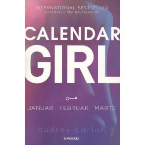 Calendar Girl 1 - Januar februar marts (Bog)