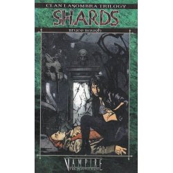 Clan Lasombra 1 - Shards (Bog)