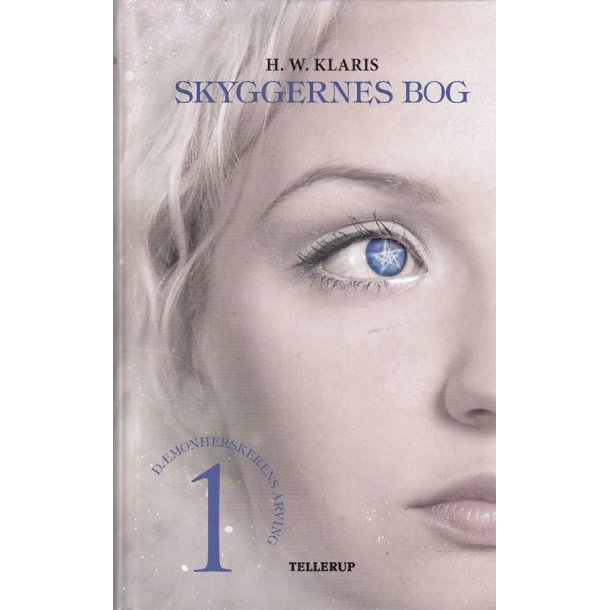 D�monherskerens arving 1 - Skyggernes bog (Bog)