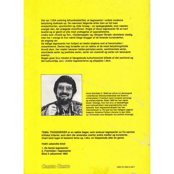 De f�rste tegneserier 