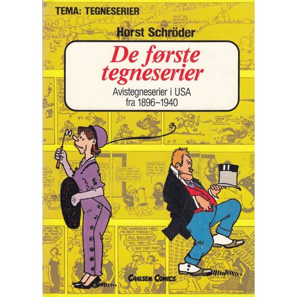 De f�rste tegneserier 