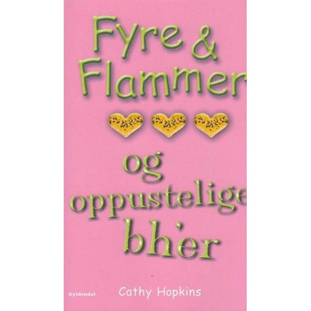 Fyre & Flammer 1 - Og oppustelige bh'er (Bog)