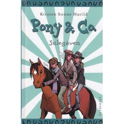 Pony & CO 10 - Julegaven (Bog)