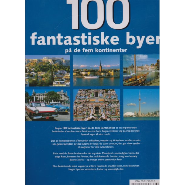 100 fantastiske byer p� fem kontinenter (Bog)