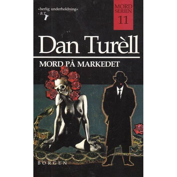 Dan Tur�ll 11 - Mord p� markedet (Bog)