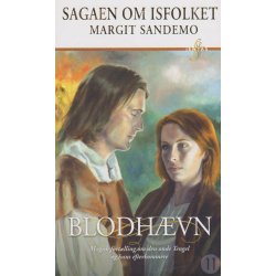 Sagaen om Isfolket 11 - Blodh�vn (Bog)