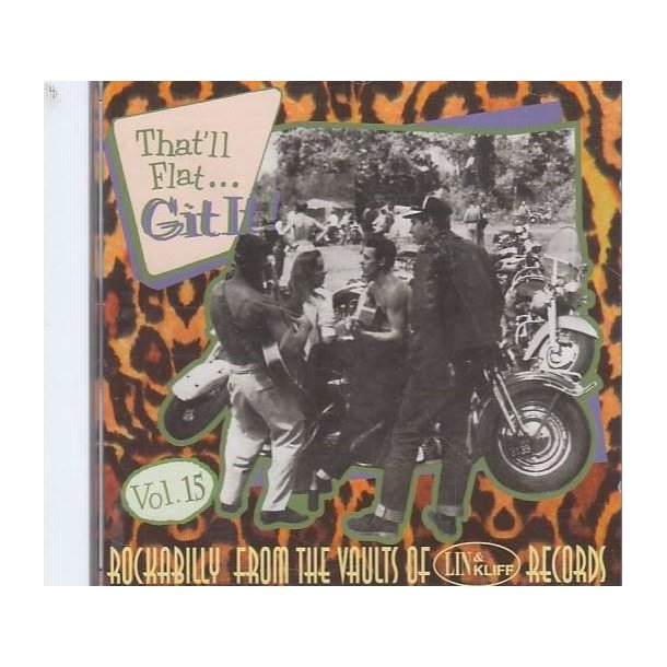 That'll Flat ... Git It! Vol. 15 (CD)