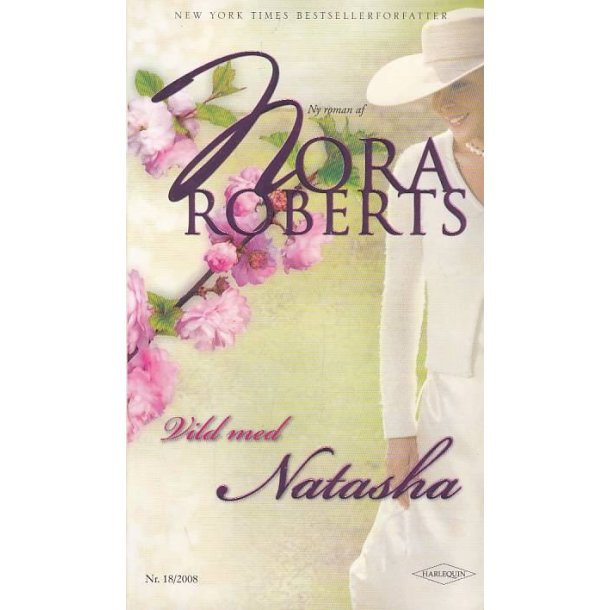 18 Nora Roberts - Vild med Natasha (Bog)