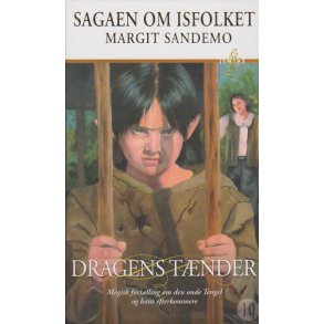 Sagaen om Isfolket 19 - Dragens t�nder (Bog)