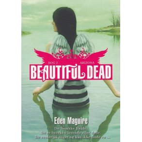 Beautiful Dead 2 - Arizona (Bog)