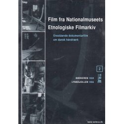 Film fra Nationalmuseets etnologiske filmarkiv 2 (DVD)