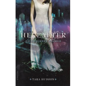 Hereafter 2 - D�monernes angreb (Bog)