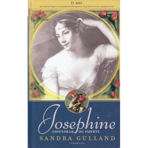Josephine 2 - Lidenskab og smerte (Bog)