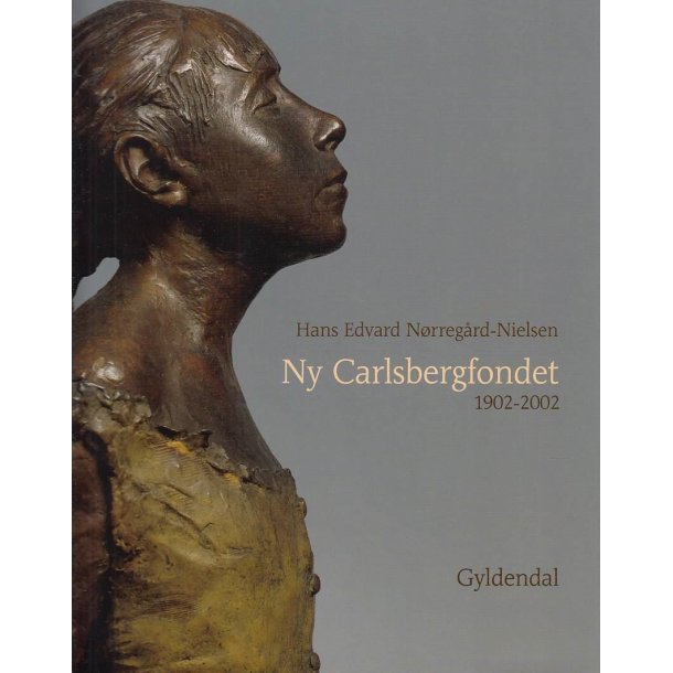 Ny Carlsbergfondet 1-3 - 1902-2002 (Bog)