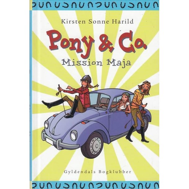 Pony & Co 2 - Mission Maja (Bog)