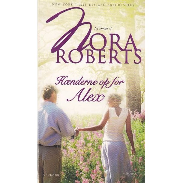 21 Nora Roberts - H�nderne op for Alex (Bog)