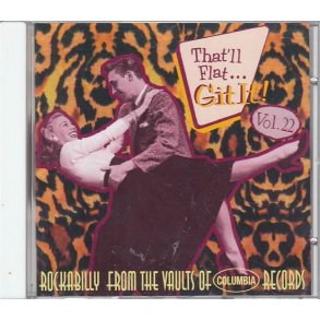 That'll Flat ... Git It! Vol. 22 (CD)