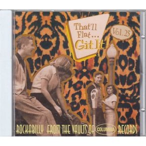 That'll Flat ... Git It! Vol. 25 (CD)