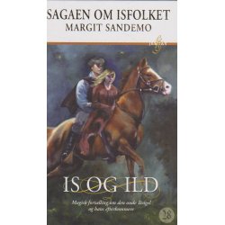Sagaen om Isfolket 28 - Is og ild (Bog)