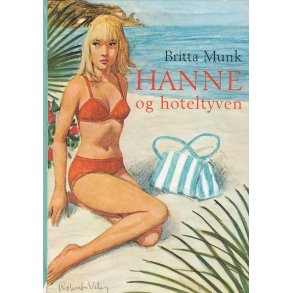 Hanne 3 - Og hoteltyven (Bog)
