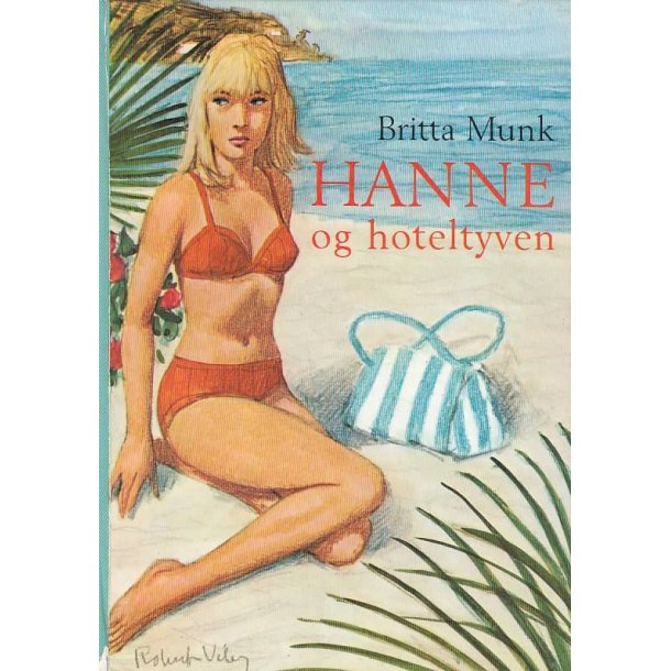 Hanne 3 - Og hoteltyven (Bog)