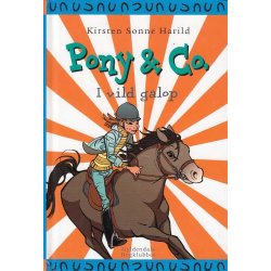 Pony & Co 3 - I vild galop (Bog)